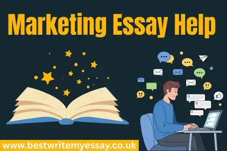Trusted Marketing Essay Help For Better Grades in UK